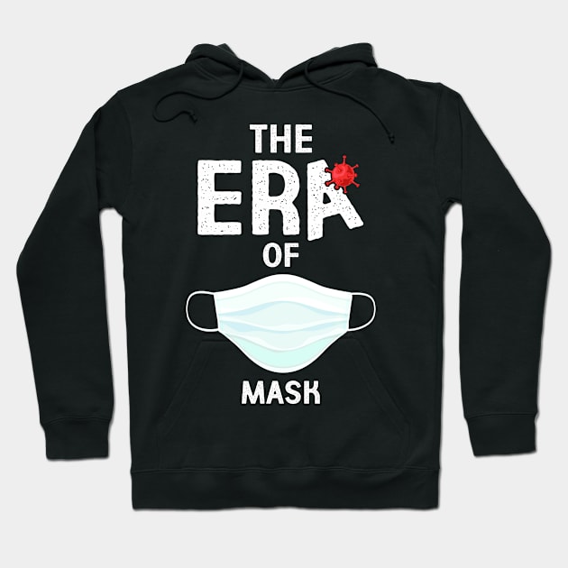 The Era of Mask - Covid 19 Hoodie by obet619315